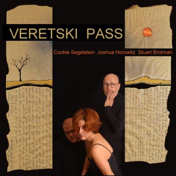 Veretski Pass (Segelstein, Horowitz, Brotman)